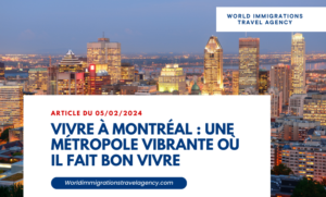 Lire la suite à propos de l’article Vivre à Montréal : Une métropole vibrante où il fait bon vivre